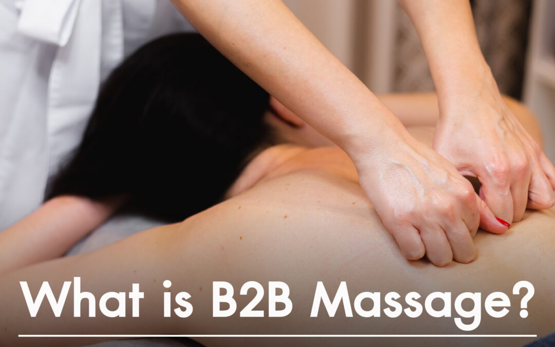 B2B Massage