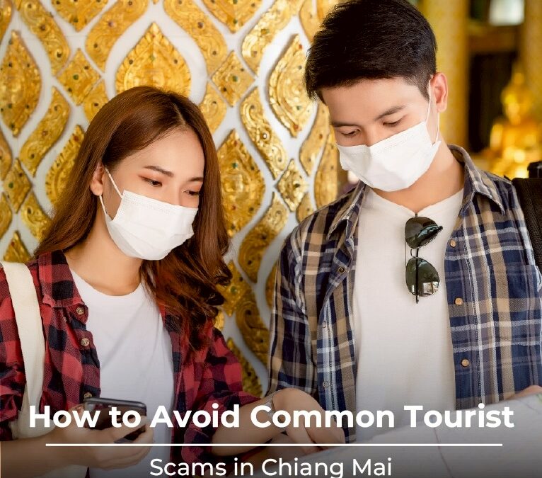 How to Avoid Common Tourist Scams in Chiang Mai