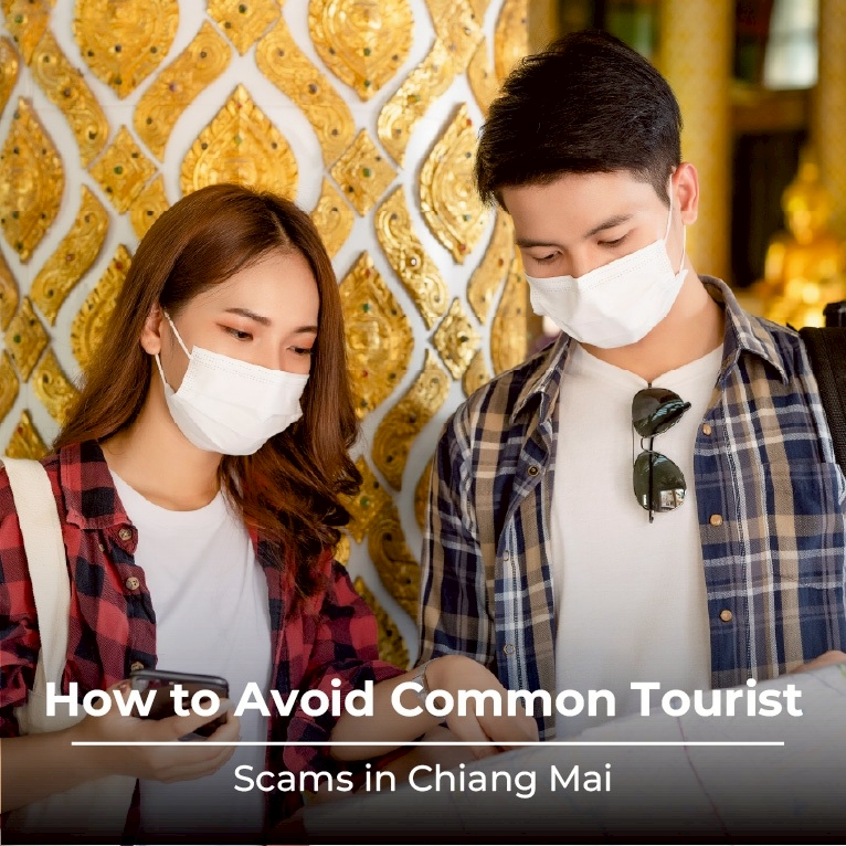 How to Avoid Common Tourist Scams in Chiang Mai